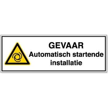 Gevaar Automatisch Startende Installatie (Sticker)