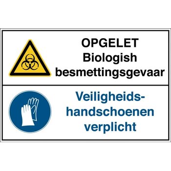 Opgelet, Biologisch Besmettingsgevaar /veiligheidshandschoenen Verplicht (Sticker)