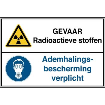 Gevaar Radioactive Stoffen / Ademhalingsbescherming Verplicht (Sticker)