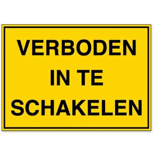 Verboden In Te Schakelen (Sticker)
