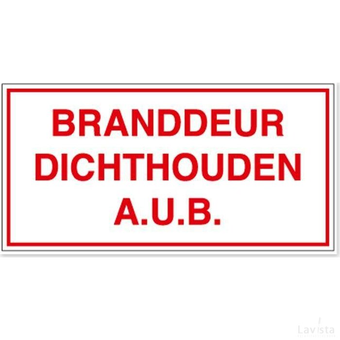 Branddeur Dichthouden A.u.b. (Sticker)