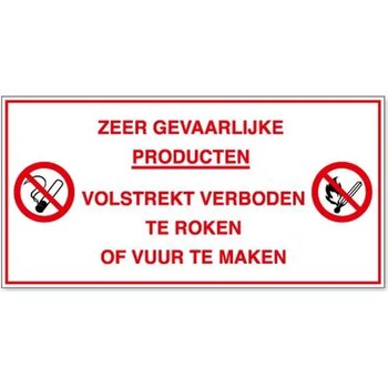Zeer Gevaarlijke Producten. Volstrekt Verboden Te Roken Of Vuur Te Maken (Sticker)