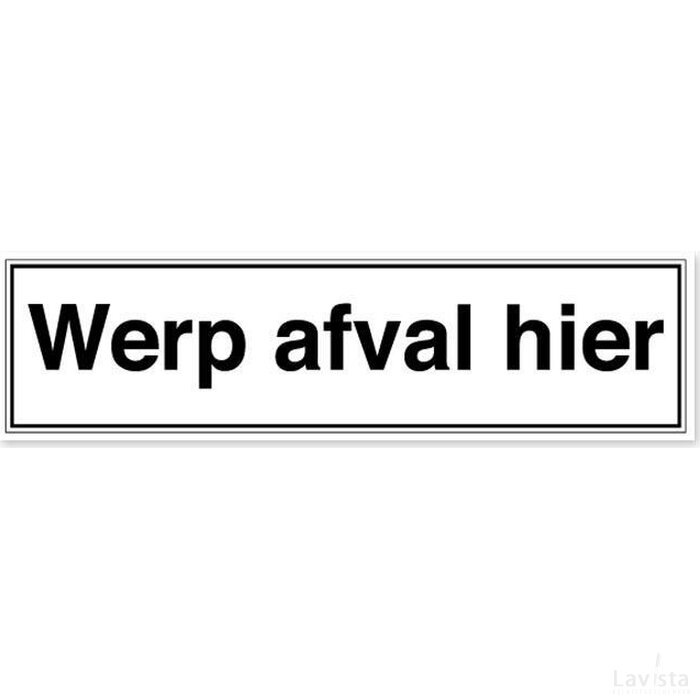 Werp Afval Hier (Sticker)