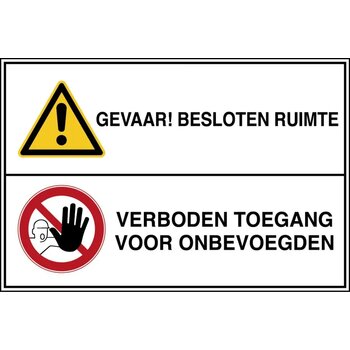 Gevaar! Besloten Ruimte / Verboden Toegang Voor Onbevoegden (Sticker)